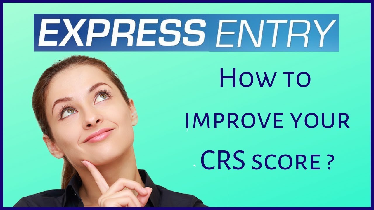 Express-entry-How-to-Improve-your-CRS-Score