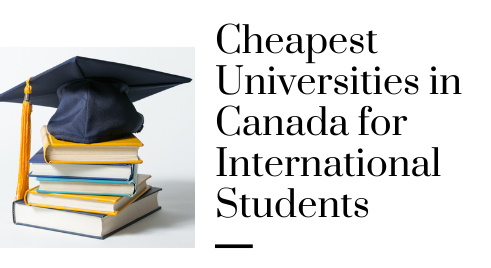 best cheap Universities in Canada for international students